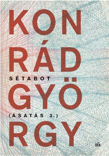 Knjiga Sétabot Konrád György