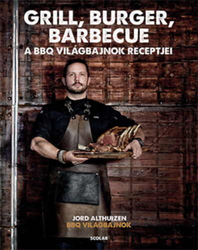 Buch Grill, burger, barbecue Jord Althuizen