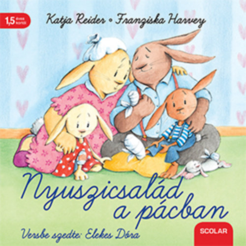 Kniha Nyuszicsalád a pácban Katja Reider