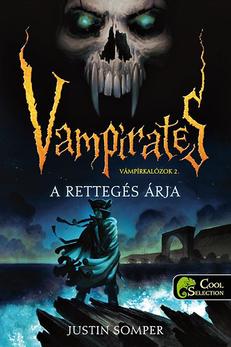 Buch A rettegés árja - Vámpírkalózok 2. Justin Somper