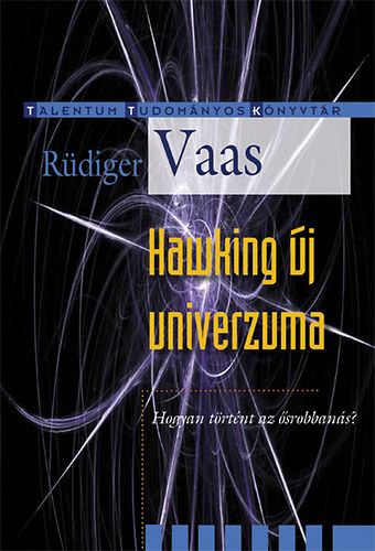 Kniha Hawking új univerzuma Rüdiger Vaas