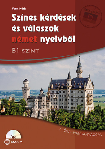 Könyv Színes kérdések és válaszok német nyelvből - B1 szint (CD-melléklettel) Veres Mária