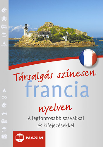 Book Társalgás színesen francia nyelven Székácsné László Éva; Mike Hillenbrand; Michael Péan