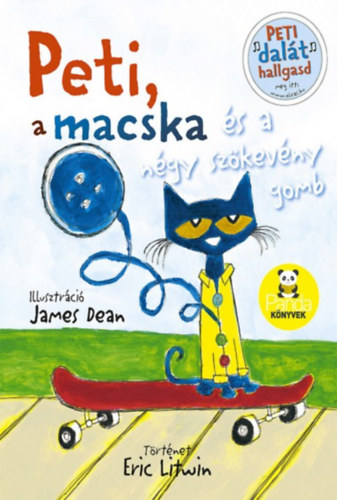Kniha Peti, a macska és a négy szökevény gomb Eric Litwin