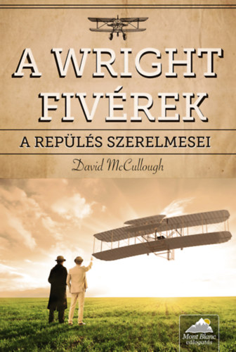 Book A Wright fivérek David McCullough