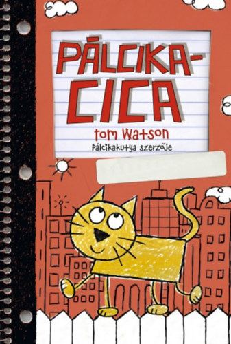 Kniha Pálcikacica Tom Watson
