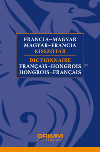 Kniha Francia-magyar, magyar-francia kisszótár 