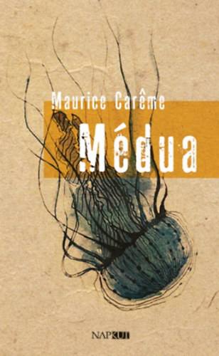 Kniha Médua Maurice Careme