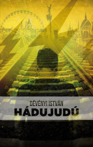 Knjiga Hádujudú Dévényi István
