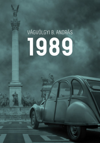 Książka 1989 Vágvölgyi B. András