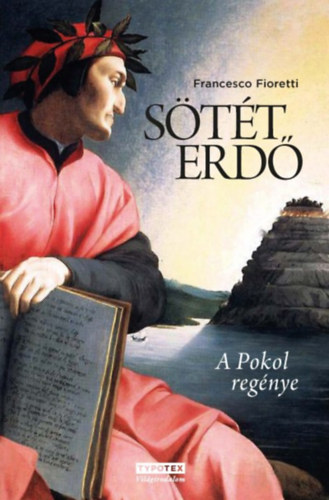 Knjiga Sötét erdő Francesco Fioretti