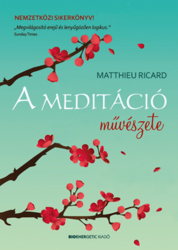 Könyv A meditáció művészete Matthieu Ricard