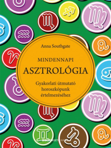 Kniha Mindennapi asztrológia Anna Southgate