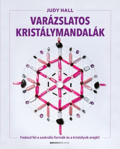 Knjiga Varázslatos kristálymandalák Judy Hall