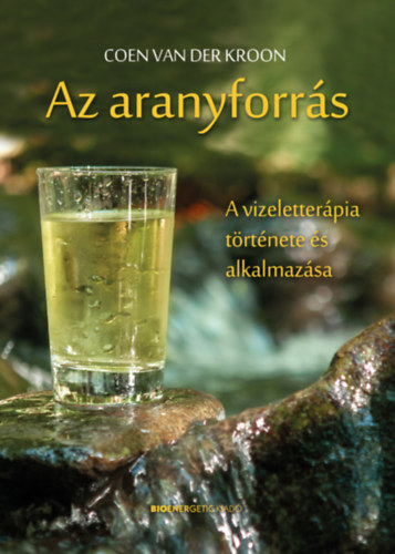 Knjiga Az aranyforrás Coen Van der Kroon
