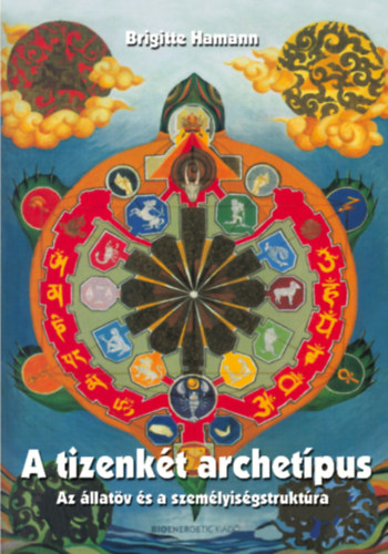 Libro A tizenkét archetípus Brigitte Hamann