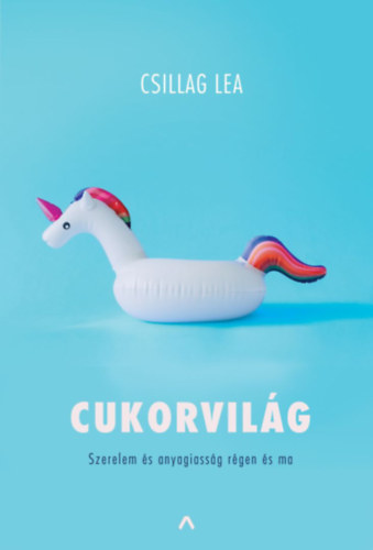 Knjiga Cukorvilág Csillag Lea