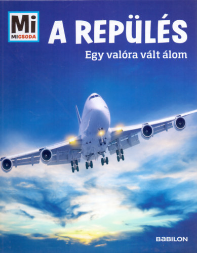 Buch A repülés - Mi Micsoda Martin Klauza