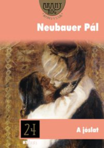 Knjiga A jóslat Neubauer Pál