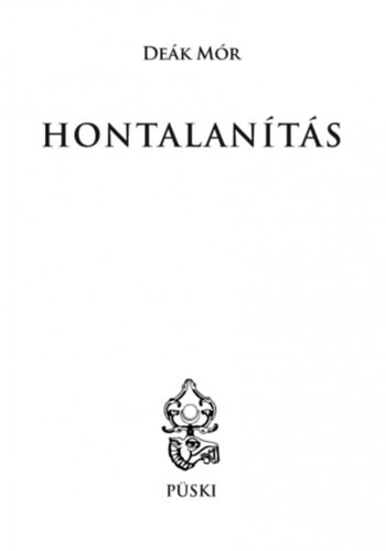Kniha Hontalanítás Deák Mór