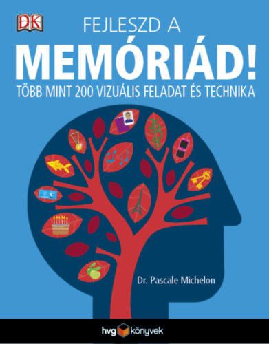 Kniha Fejleszd a memóriád! Dr. Michelon