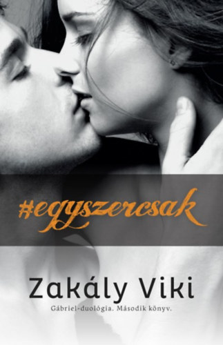 Boek Egyszercsak Zakály Viki
