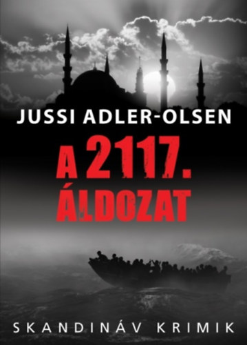 Kniha A 2117. áldozat Jussi Adler-Olsen
