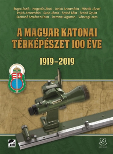 Kniha A magyar katonai térképészet 100 éve 