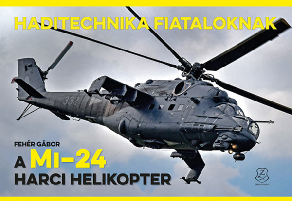 Livre A Mi-24 harci helikopter Fehér Gábor