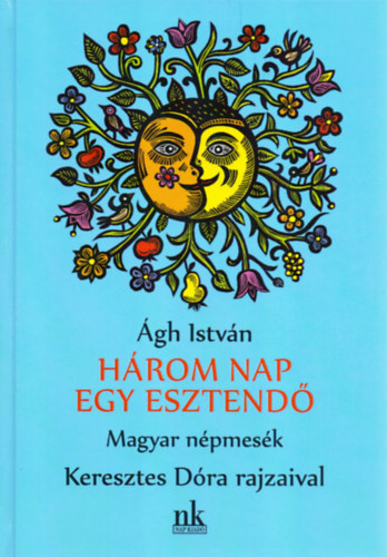 Buch Három nap egy esztendő Ágh István