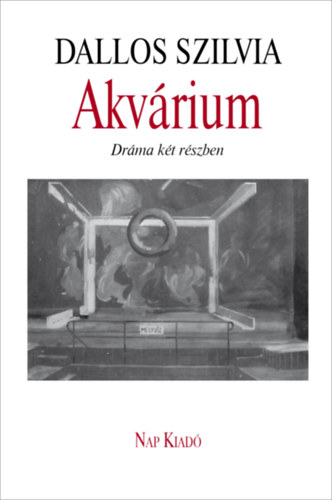 Kniha Akvárium Dallos Szilvia