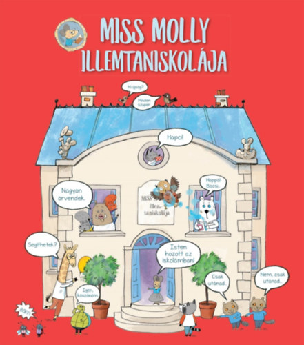Kniha Miss Molly illemtaniskolája James Maclaine