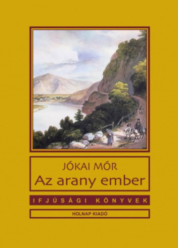 Libro Az arany ember Jókai Mór