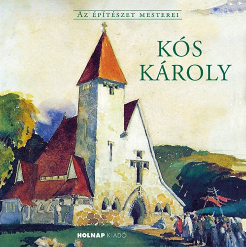 Knjiga Kós Károly Anthony Gall