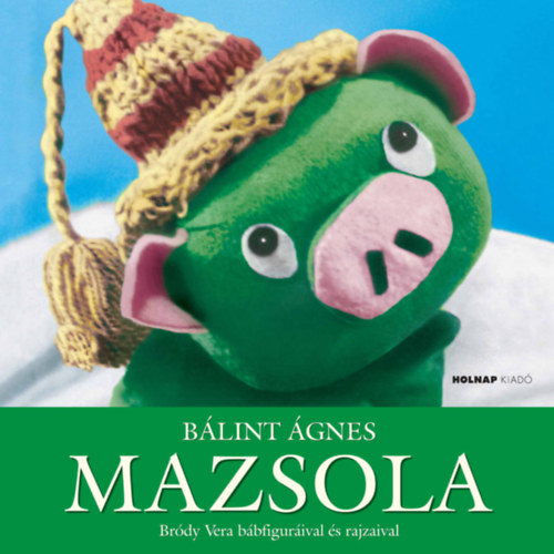 Book Mazsola Bálint Ágnes