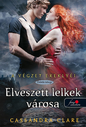 Книга Elveszett lelkek városa Cassandra Clare