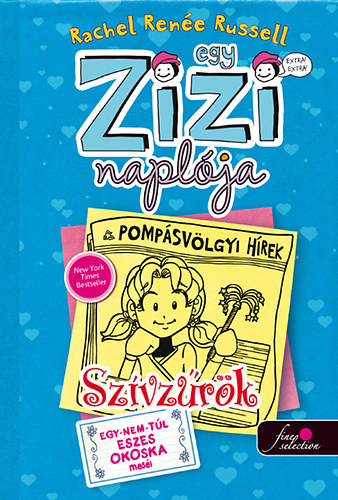 Βιβλίο Egy Zizi naplója 5. - Szívzűrök Rachel Renée Russell