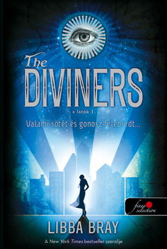 Книга The Diviners - A látók I. Libba Bray
