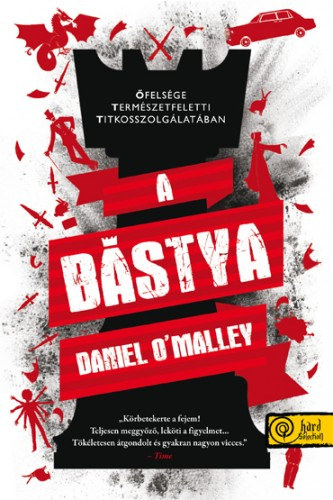 Book A bástya Daniel O'Malley