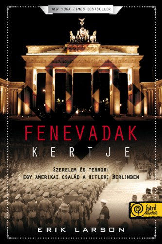 Buch Fenevadak kertje Erik Larson