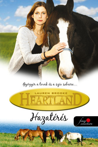 Kniha Hazatérés - Heartland 1. Lauren Brooke