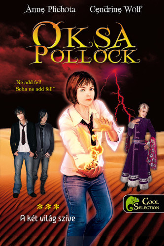 Kniha Oksa Pollock 3. - A két világ szíve - puha kötés Anne Plichota