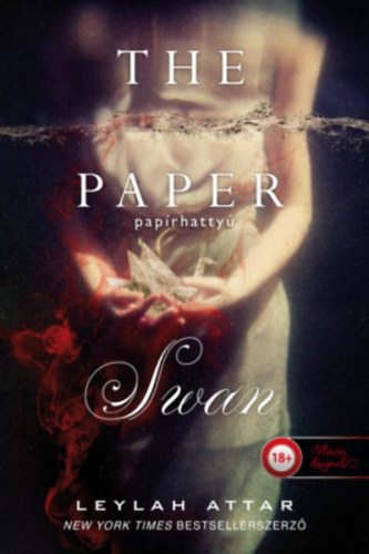 Könyv The Paper Swan - Papírhattyú Leylah Attar