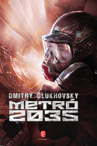Könyv Metró 2035 Dmitry Glukhovsky