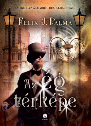 Carte Az ég térképe Félix J. Palma