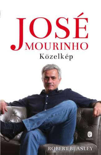 Könyv José Mourinho Robert Beasley