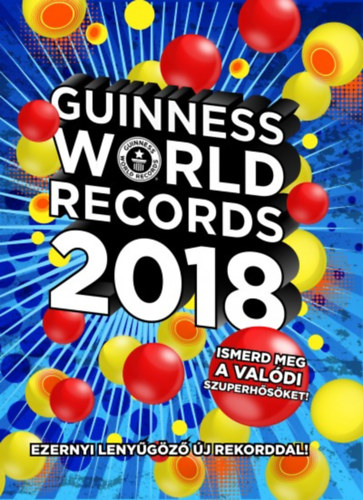 Книга Guinness World Records 2018 Craig Glenday