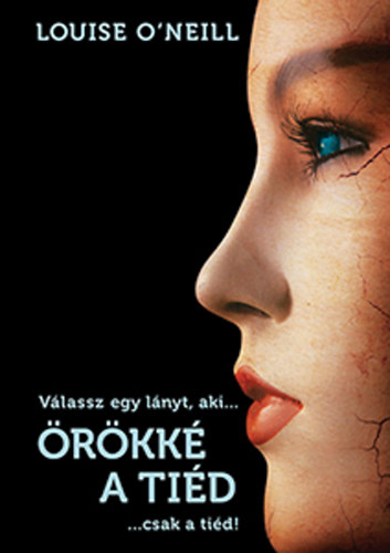 Boek Örökké a tiéd Louise O'neill