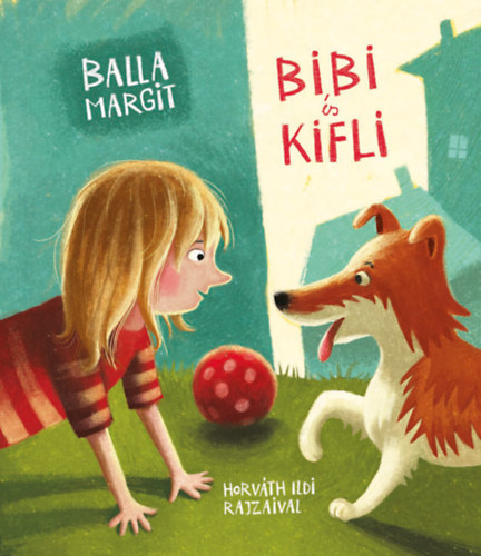 Buch Bibi és Kifli Balla Margit
