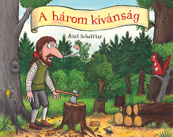 Buch A három kívánság Axel Scheffler